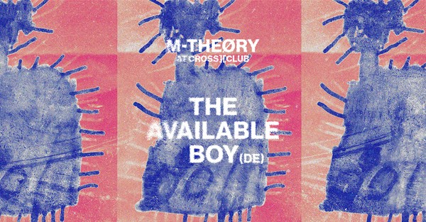 M-Theøry – The Available Boy