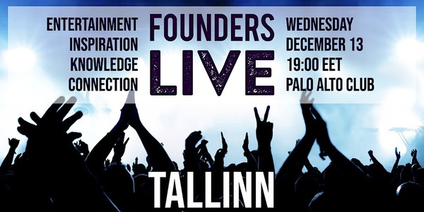 Founders Live Tallinn
