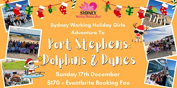 Dolphins & Dunes  Working Holiday Girls Adventure To Port Stephens