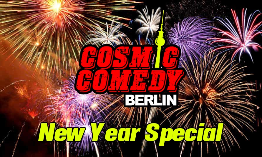 Cosmic Comedy Club Berlin: Showcase New Year’s Eve Special