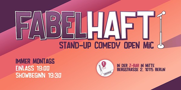 Fabelhaft Comedy: Stand-Up Comedy in Berlin Mitte
