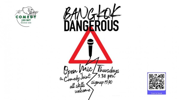 Bangkok Dangerous! Open Mic Comedy Show