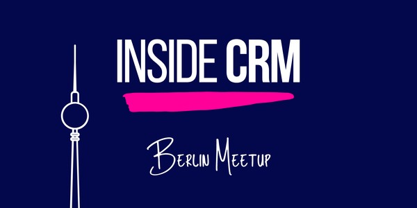 INSIDE CRM Meetup Berlin