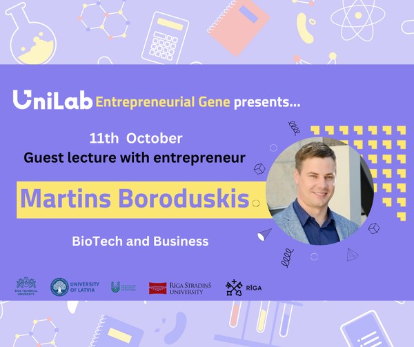 Martins Boroduskis guest lecture- BioTech and Business