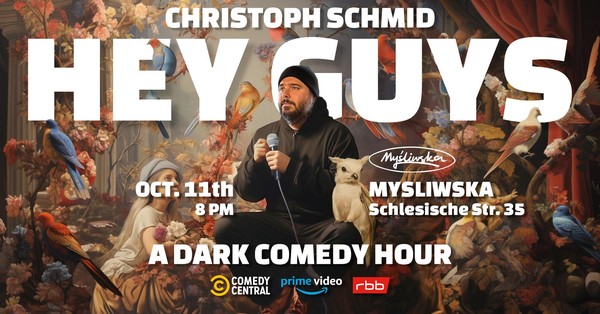 Hey Guys – A Dark Stand-Up Comedy Hour in English