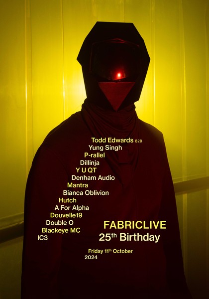 FABRICLIVE 25th Birthday: Todd Edwards B2B Yung Singh, p-rallel, Dillinja, Y U QT, Mantra