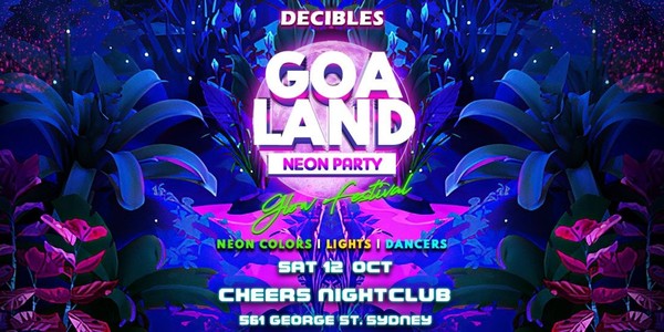 GOA LAND - Bollywood Neon Party at Cheers Nightclub, Sydney