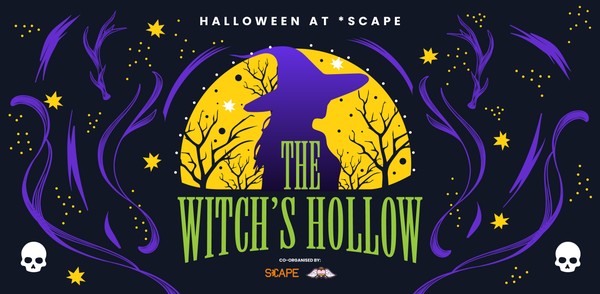 Halloween at *SCAPE: The Witch's Hollow