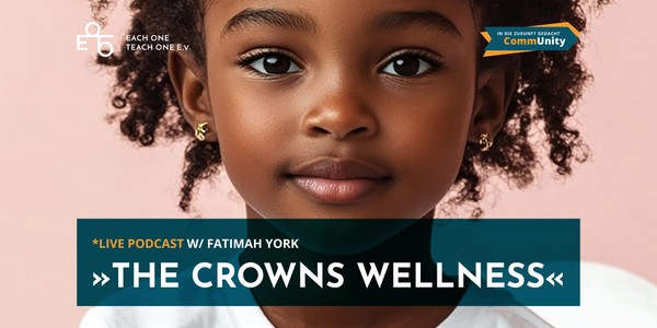 The "Crowns Wellness" workshop mit Fatimah York