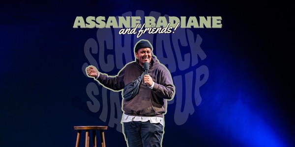 SCHNACK Stand-Up Comedy präsentiert: ASSANE BADIANE & Friends