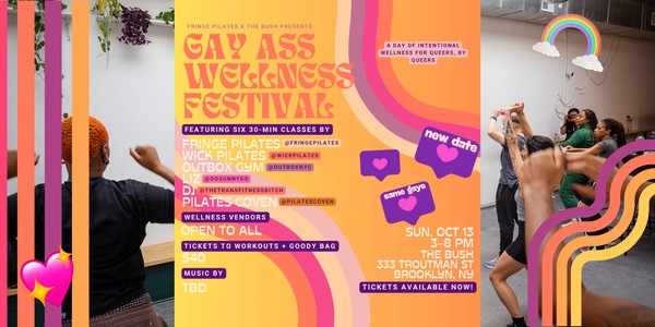 The 2nd Annual Gay A*S Wellness Festival (GAWF)