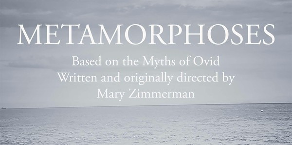 Metamorphoses Sunday 2PM