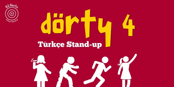 Dörty4 Türkçe Stand-up - Hamburg