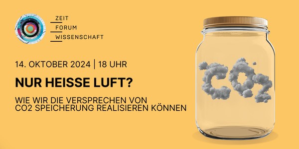 94. ZEIT Forum Wissenschaft: Nur heiße Luft?