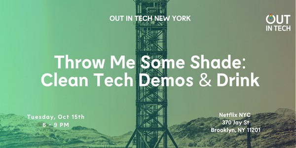 Out in Tech NY: Demos and Drinks with Clean Tech startups