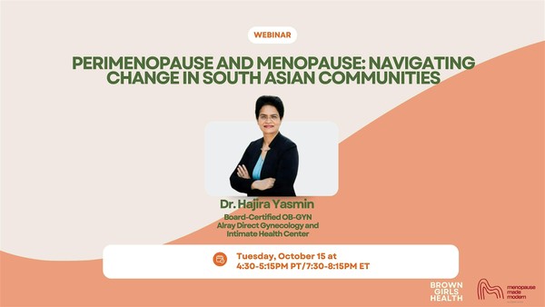 Perimenopause and Menopause: Navigating Change in South Asian Communities