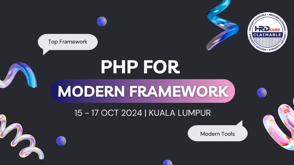 [HRDC Claimable] PHP for Modern Framework - 3 Days Physical Course