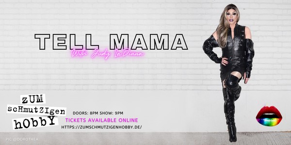 Judy LaDivina Tell Mama (Tickets for 16.10.2024)