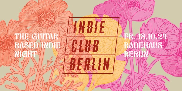 Indie Club Berlin • Badehaus Berlin