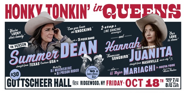 Honky Tonkin' in Queens in person w/ Summer Dean and Hannah Juanita