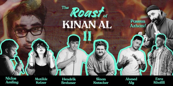 Stand Up Comedy Roast von Kinan Al II