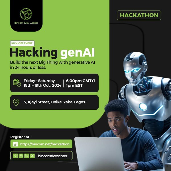 Hacking genAI - Bincom Hackathon Oct. 2024 - Yaba Physical Kick-off Event