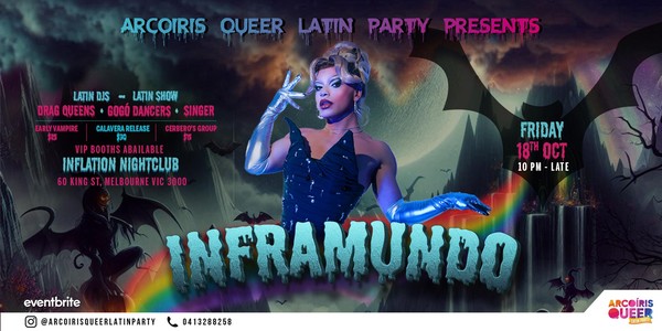 Arcoíris Queer Latin Party: Inframundo