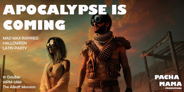 Apocalypse is coming - Halloween Latin Party