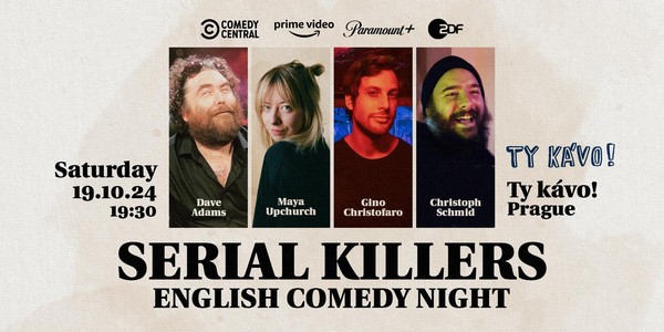 Serial Killers - English Standup Comedy Night in Prague