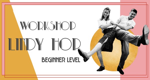 Learn to dance in One  Day - Swing Dance Workshop (Lindy Hop BEGINNER)