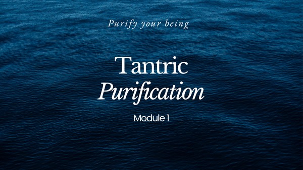 Tantric Purification -  One day Tantra retreat