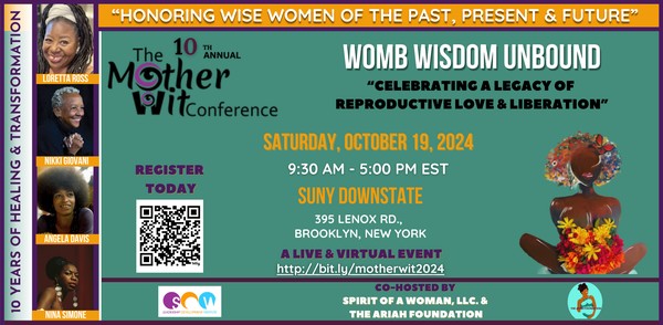 The 10th Annual Mother Wit Conference