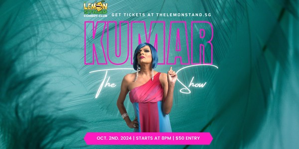 The Kumar Show | Wednesday 2nd Oct 2024 @ The Lemon Stand