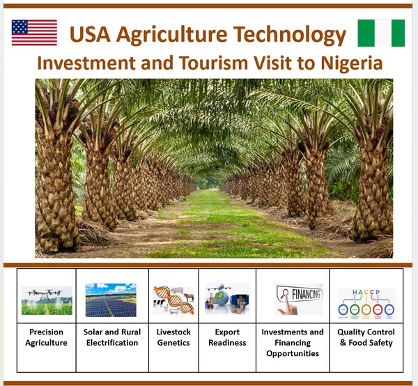 USA Agriculture Technology: Investment and Tourism Visit to Nigeria