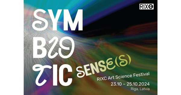 RIXC Art Science Festival 2024: Symbiotic Sense(s)