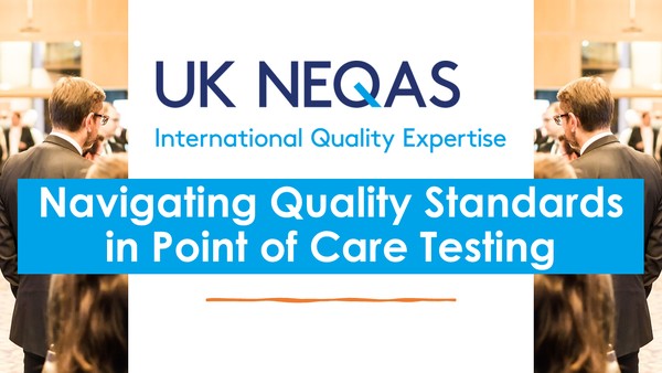 Navigating Quality Standards in Point of Care Testing