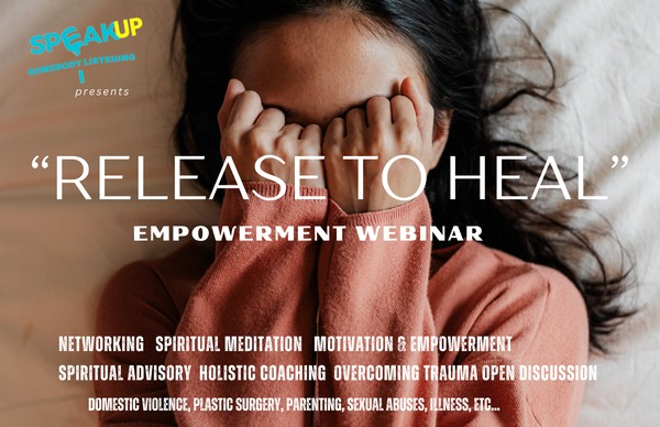 "RELEASE TO HEAL" FREE EMPOWERMENT WEBINAR