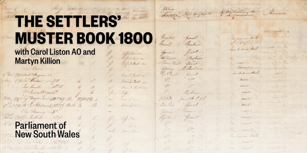 IN PERSON The Settlers' Muster Book 1800: Digitised Edition Launch