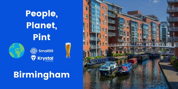 Birmingham - Small99's People, Planet, Pint™: Sustainability Meetup