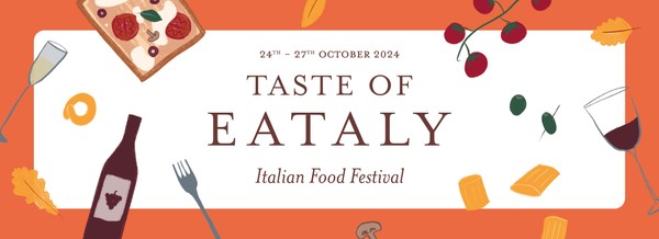 TASTE OF EATALY - Italian Food Festival