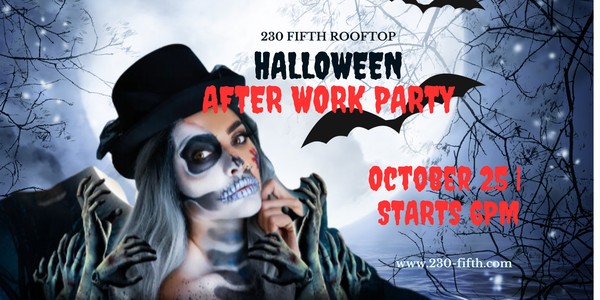 HALLOWEEN AFTER WORK PARTY @230 Fifth Rooftop // FREE ENTRY UNTIL 8PM