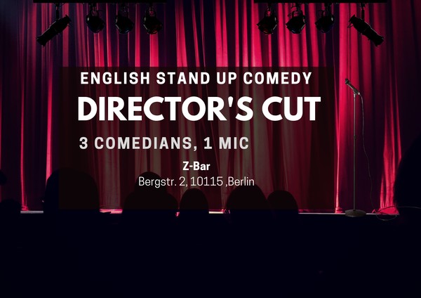 English Stand Up Comedy in Mitte - Director's Cut XXVI (FREE SHOTs)