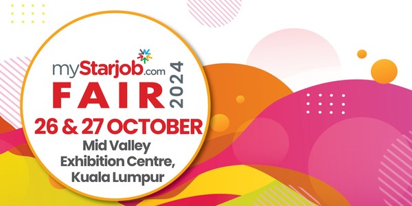 myStarjob Fair 26 - 27 October 2024 | Mid Valley EC, Kuala Lumpur