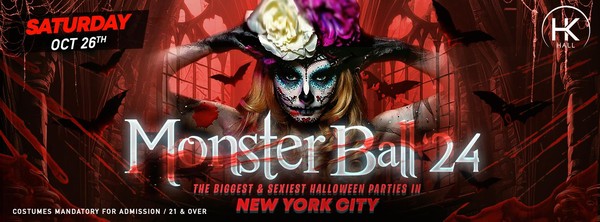 Monster Ball @ HK HALL : Saturday Oct 26 - The World Famous Halloween Party