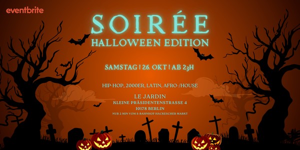 SOIRÉE - HALLOWEEN EDITION