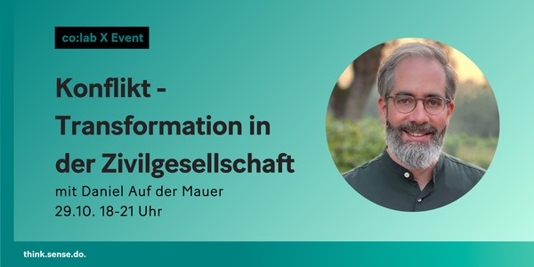 co:lab X: Konflikt-Transformation mit Daniel auf der Mauer