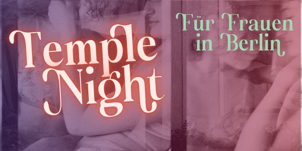 Frauen Temple Night | Oktober