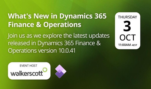 What’s New in Dynamics 365 Finance & Operations October 2024 - Sydney