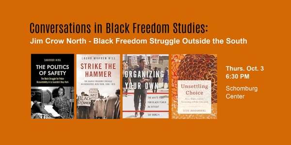 CBFS: Jim Crow North/Black Freedom Struggle Outside the South