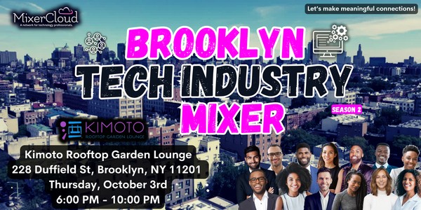 Brooklyn Tech Industry Mixer by MixerCloud (Season 2)